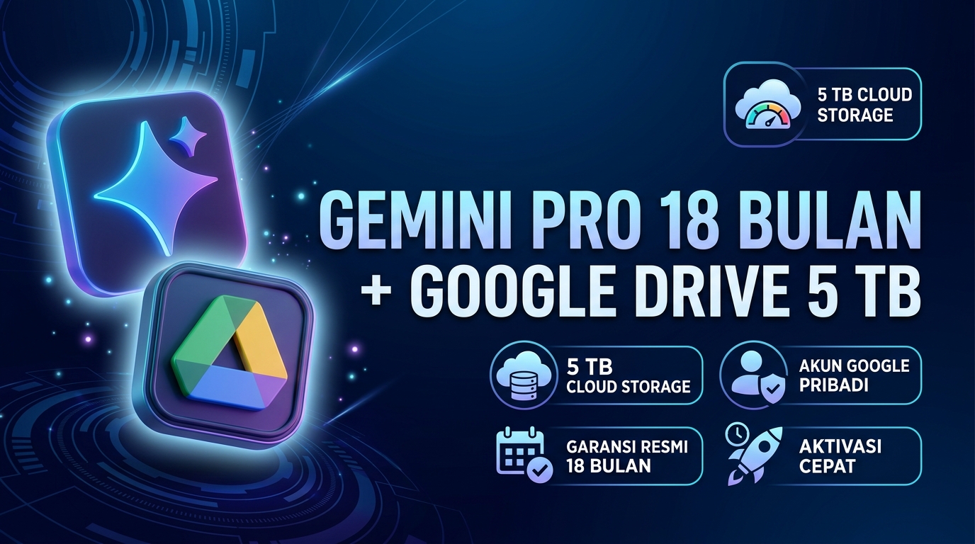Gemini Pro 18 Bulan + Google Drive 5 TB